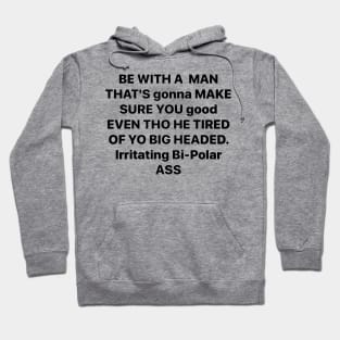 BE WITH A MAN Hoodie